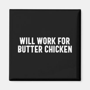 Punjabi Lustige Desi Arbeit für Butter Chicken Foo Magnet