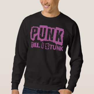 Punk bis ich gotisches Gothic-Konzert stehe 1 Sweatshirt