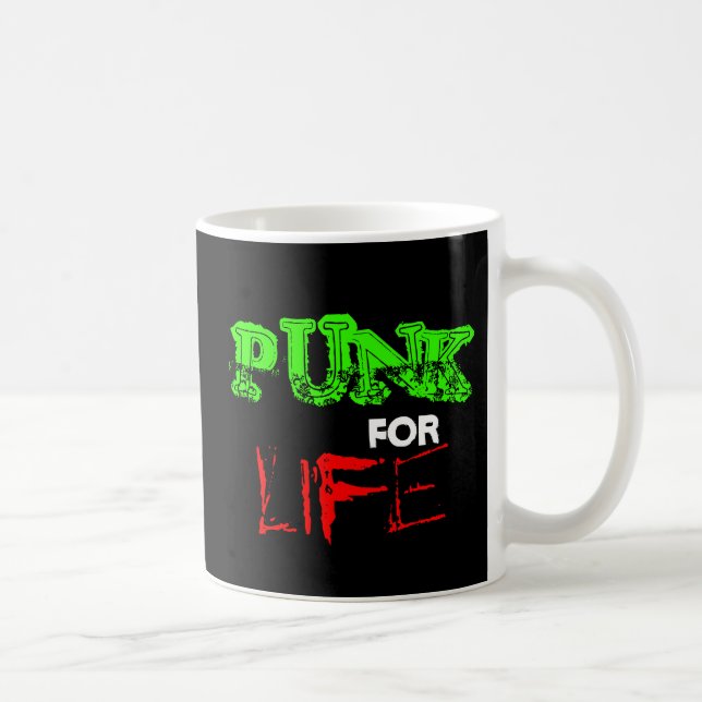 Punk für das Leben Tasse (Rechts)