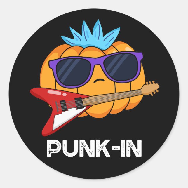 Punk-in Funny Punk Rock Pumpkin Pun Dark BG Runder Aufkleber (Vorderseite)