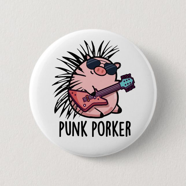 Punk Porker Funny Punk Rocker Pig Pub Button (Vorderseite)