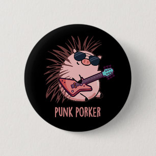 Punk Porker Funny Punk Rocker Pig Pun Dark BG Button