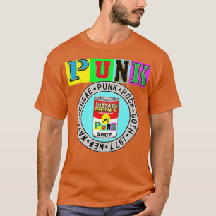 Punk Punk Suppe T-Shirt
