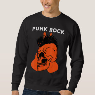 Punk Rock Musik Punks Punkrocker Punk 13 Sweatshirt
