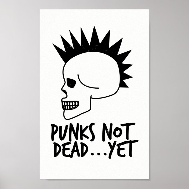 Punks nicht tot ... aber Schädelweiß Poster (Vorne)