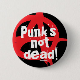 Punks nicht tot! button
