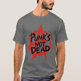 Punks nicht toter T - Shirt