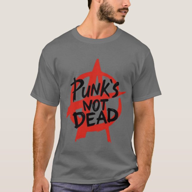 Punks nicht toter T - Shirt (Vorderseite)