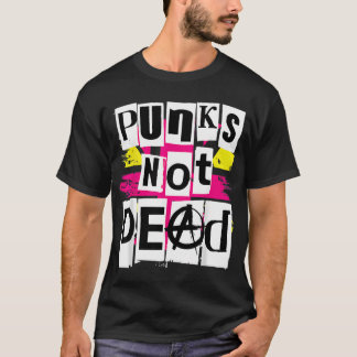 Punks Not Dead für Punk-Rock-Fans T-Shirt
