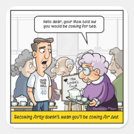 Punny 40. Geburtstag Square Stickers