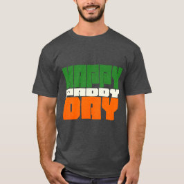 Punny Happy Paddy Day St Patricks Day T - Shirt