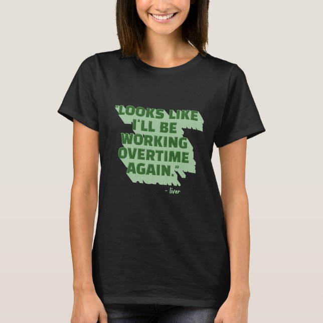 Punny Liver St Patricks Day T - Shirt (Vorderseite)