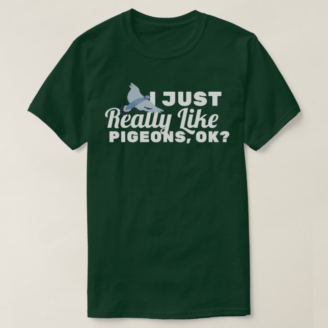Punny Pigeon Design For Bird Lovers T-Shirt (Design vorne)