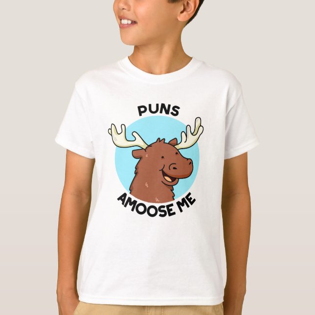 Puns Amoose Me Funny Else Puff T-Shirt (Vorderseite)