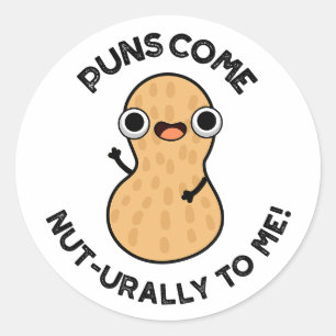 Puns Come Nut urally To Me Funny Nut Pun Runder Aufkleber