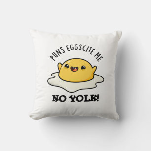 Puns Egg zitieren Me No Yolk Funny Egg Pun Kissen