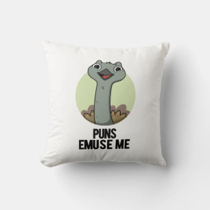Puns Emuse Me Funny Emu Pun Kissen