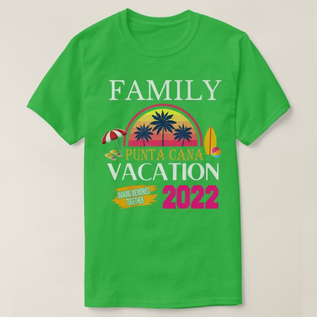 Punta Cana Family Vacation 2022 Matching Dominikan T-Shirt (Design vorne)