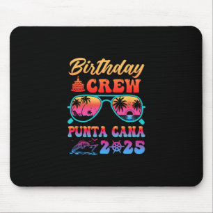 Punta Cana Geburtstags-Crew-Urlaubskreuzfahrt 2025 Mousepad