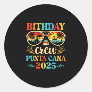 Punta Cana Geburtstags-Crew-Urlaubskreuzfahrt 2025 Runder Aufkleber