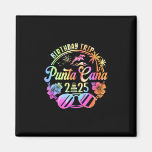 Punta Cana Geburtstagsreise 2025 Punta Cana Urlaub Magnet