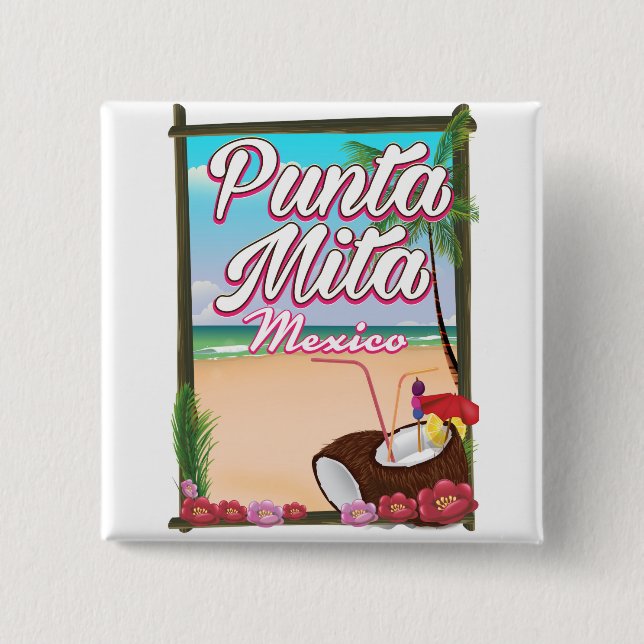 Punta Mita, Mexiko Beach Reiseplakat Button (Vorderseite)