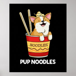 Pup Noodles Funny Cup Noodles Puff Dark BG Poster