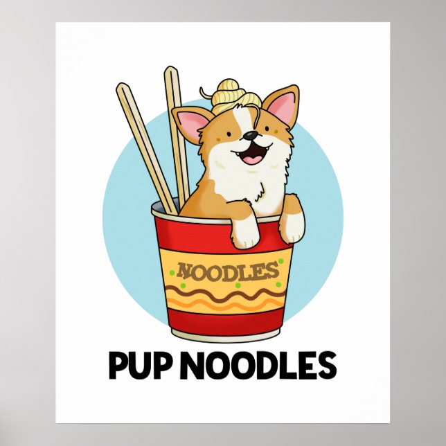 Pup Noodles Funny Cup Noodles Puff Poster (Vorne)