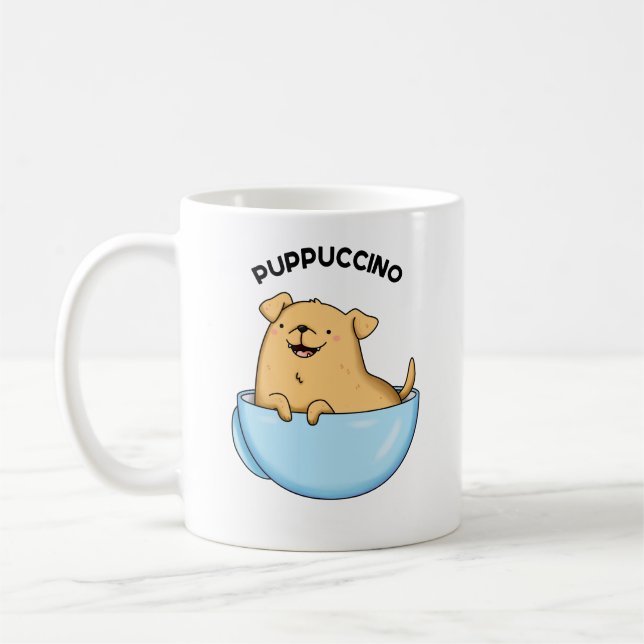 Pup puccino Funny Cappuccino Pun Kaffeetasse (Links)