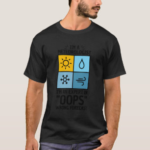 Puppe für Meteorologen Oops falsche Prognose T-Shirt