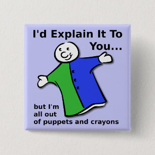 Puppen und Buntstifte Lustiger Knopfbadge Button