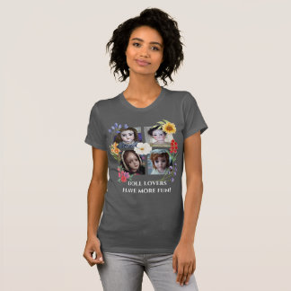 Puppenliebhaber haben mehr Spaß Four Square w Blum T-Shirt