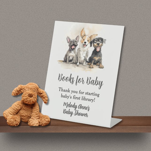Puppy Dog Schwanzes Baby Shower Books Baby Sockelschild (Puppy Dog Tails Books For Baby Table Top Sign with Trio of Cute Watercolor Puppies, Mom's Name.)
