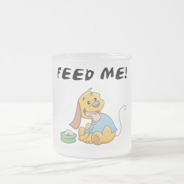 Puppy Feed Me Tshirts and Gifts Mattglastasse (Mittel)
