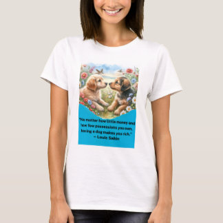Puppy Liebe Riches T-Shirt