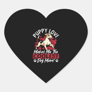 Puppy Love die coolste Hundemutter! Meine Mutter i Herz-Aufkleber