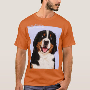 Puppy print Collection Im DOGable Bernese Mountai T-Shirt