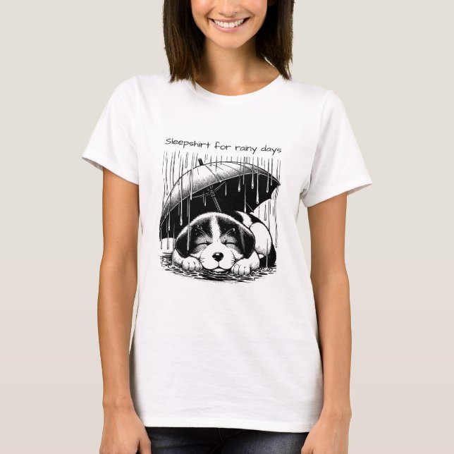 Puppy Sleepshirt for rainy days Napping Pajamas T-Shirt (Vorderseite)