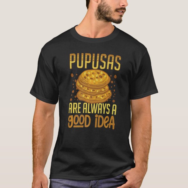 Pupusas El Salvador Lebensmittelkäse Salvadoran Ma T-Shirt (Vorderseite)