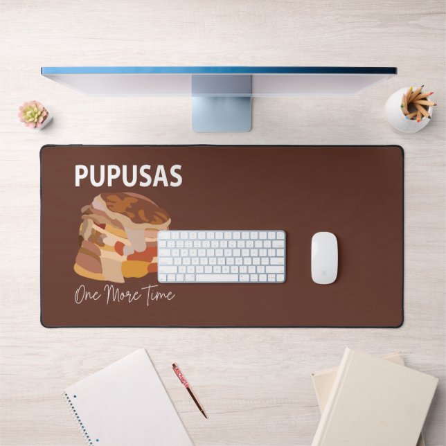 Pupusas El Salvadorian Salvador Bread Pupusas Schreibtischunterlage (Büro 1)