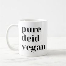 Pure Deid Vegan Coffee Tasse