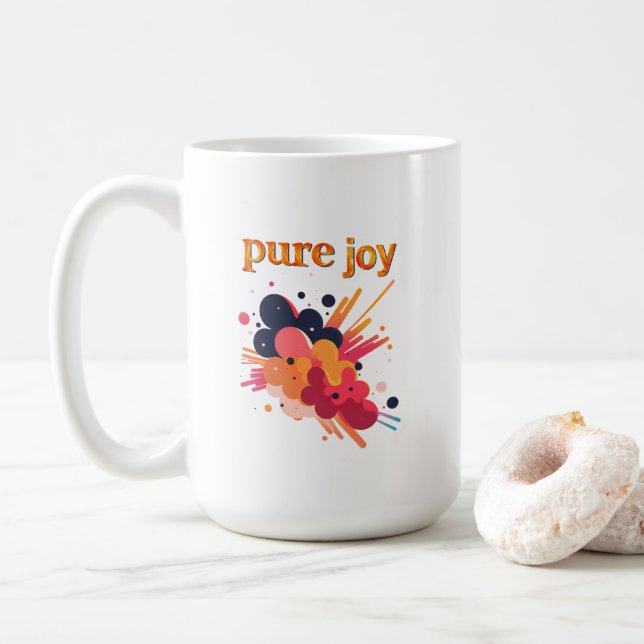 "Pure Joy, pure you.” Positive Vibes Street Wear  Kaffeetasse (Mit Donut)
