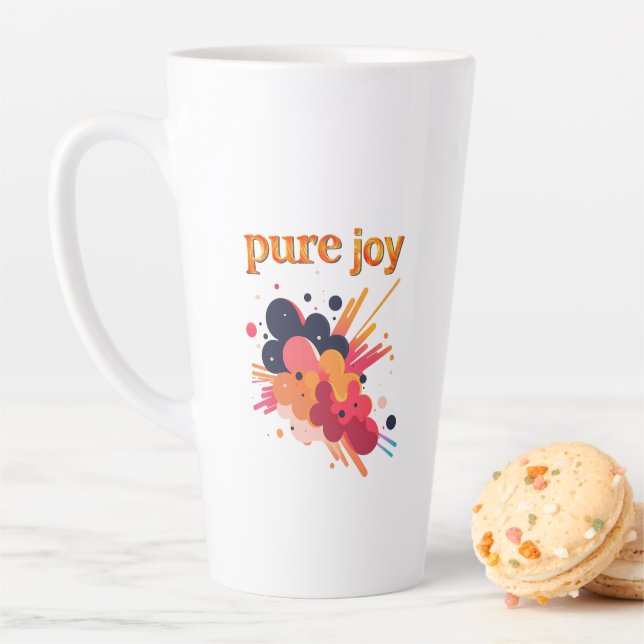 "Pure Joy, pure you.” Positive Vibes Street Wear  Milchtasse (Beispiel)