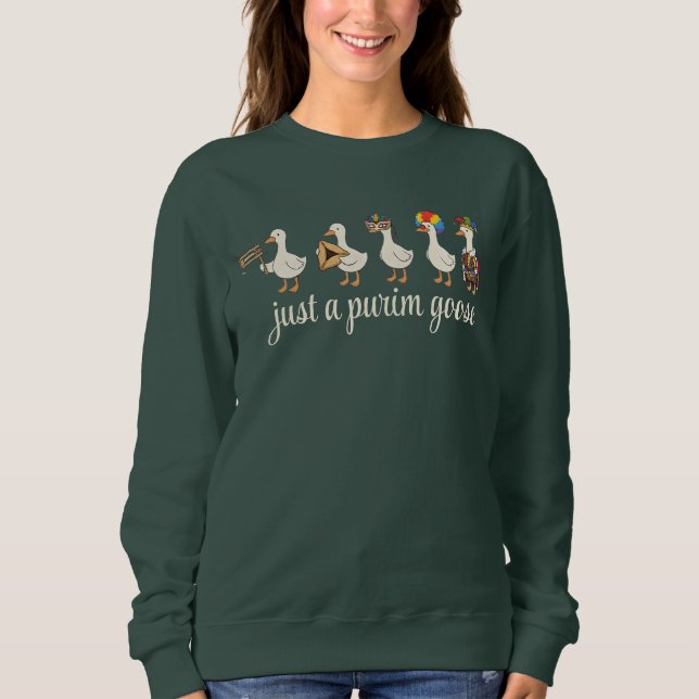 Purim Jewish Holiday Funny Goose Sweatshirt (Vorderseite)