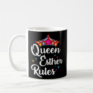 Purim Party Queen Esther Rules Kaffeetasse