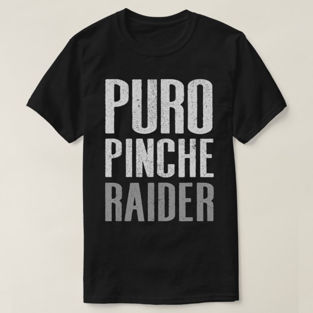 Puro Pinche Raider T-Shirt (Design vorne)