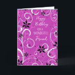 Purple Blumen Friend Geburtstag Karte<br><div class="desc">Geburtstagskarte für Freunde mit modernen lila,  Schwarz-Weiß-Blume Design und nachdenklichen Vers.</div>