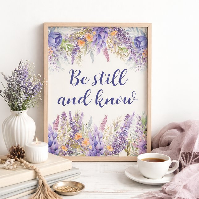 Purple Floral Faith Christian Religious Home Decor Poster (Purple and lavender floral "Be still and know" Christian art print)