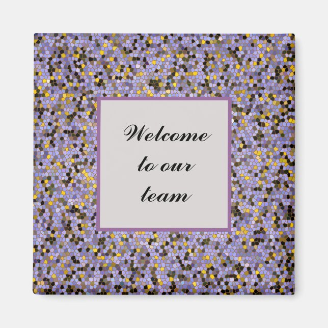 Purple Mosaic Welcome to Our Team Magnet (Vorne)