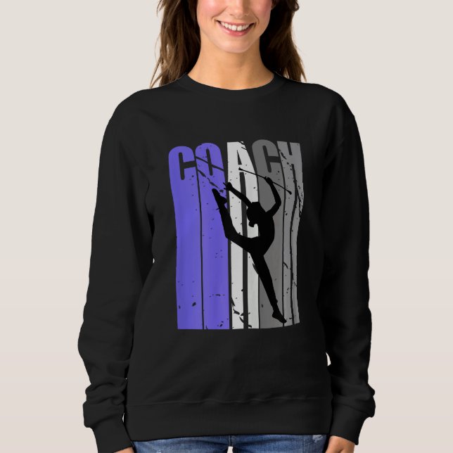 Purple Rhythmic Gymnastics Coach Instructor Teach  Sweatshirt (Vorderseite)